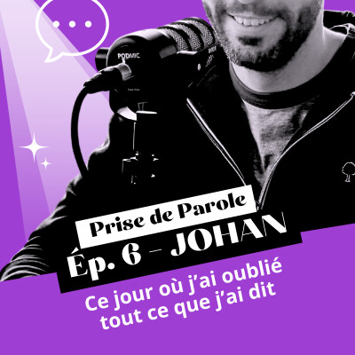 Teaser - JOHAN - Ce jour où j'ai oublié tout ce que j'ai dit cover