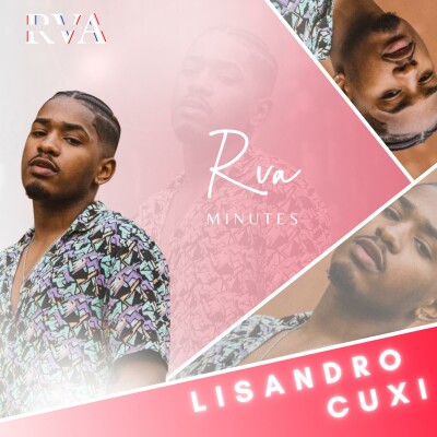Lisandro Cuxi, son parcours de The Voice à son EP BLTV (Karma, Limbisa ...) - RVA le Podcast RNB (RVA Minutes) cover