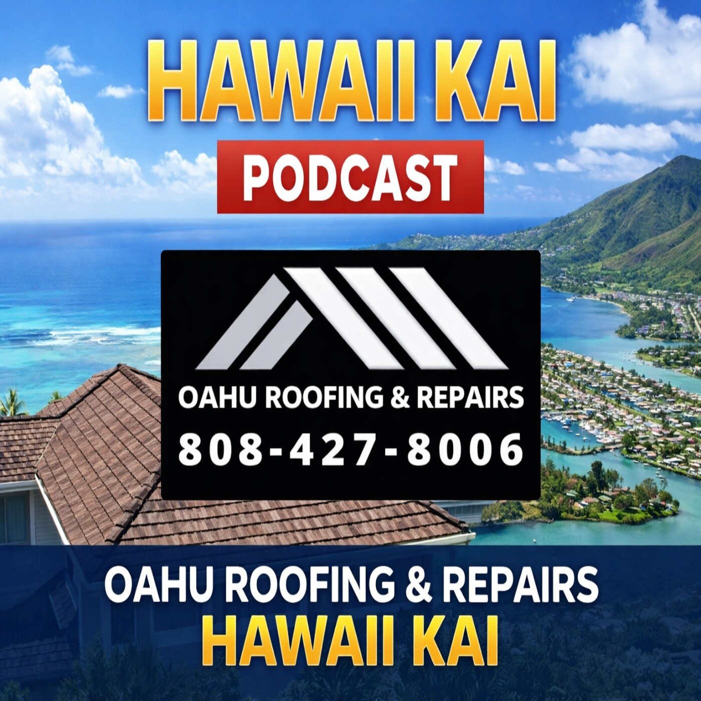 Oahu Roofing & Repairs Hawaii Kai cover art