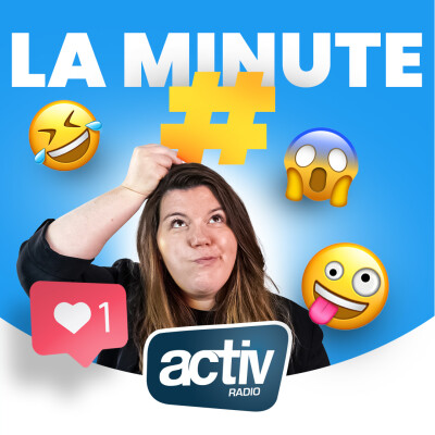La minute #hashtag de ce vendredi 09 juin par ACTIV cover