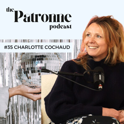 #35 Comment construire une carrière à son image — avec Charlotte Cochaud cover