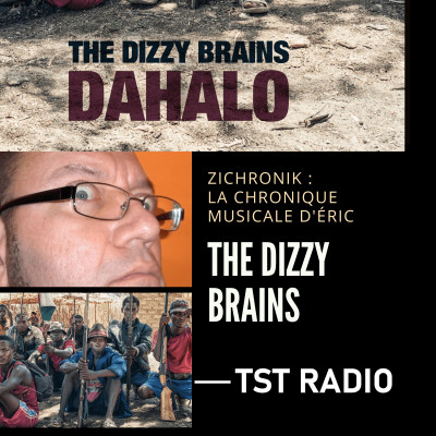 ZiChronik, la chronique musicale d'Eric - The Dizzy Brains cover