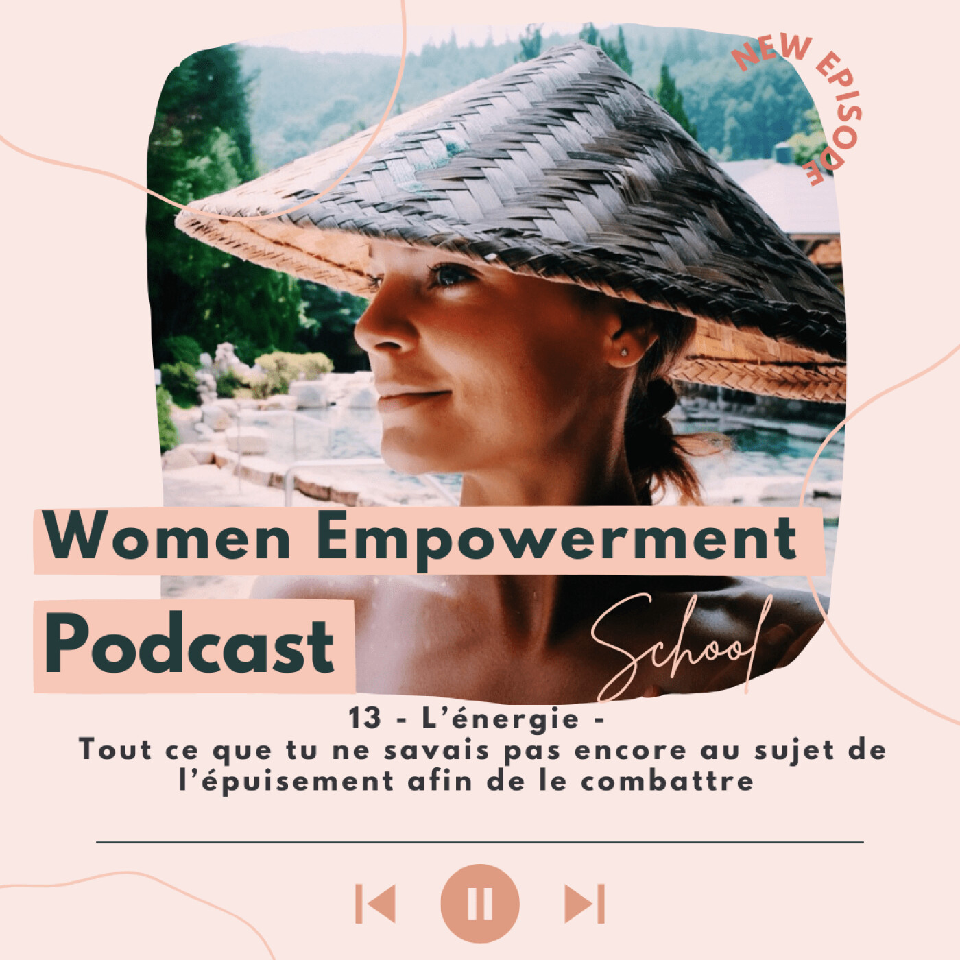 13. L'énergie - Tout ce que tu ne savais pas encore au sujet de l'épuisement afin de le combattre episode artwork