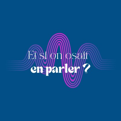 "La créativité en toute liberté" - épisode 2 du Podcast "Et si on osait en parler?" cover