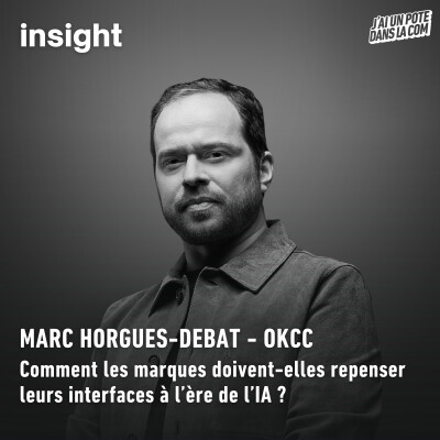 Comment les marques doivent-elles repenser leurs interfaces à l’ère de l’IA ? - OKCC cover