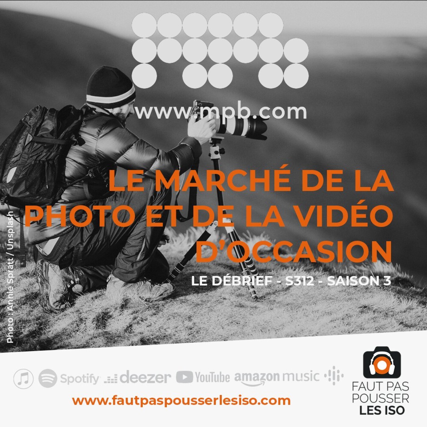 LE DÉBRIEF - S312 - Le marché de la photo et de la vidéo d'occasion