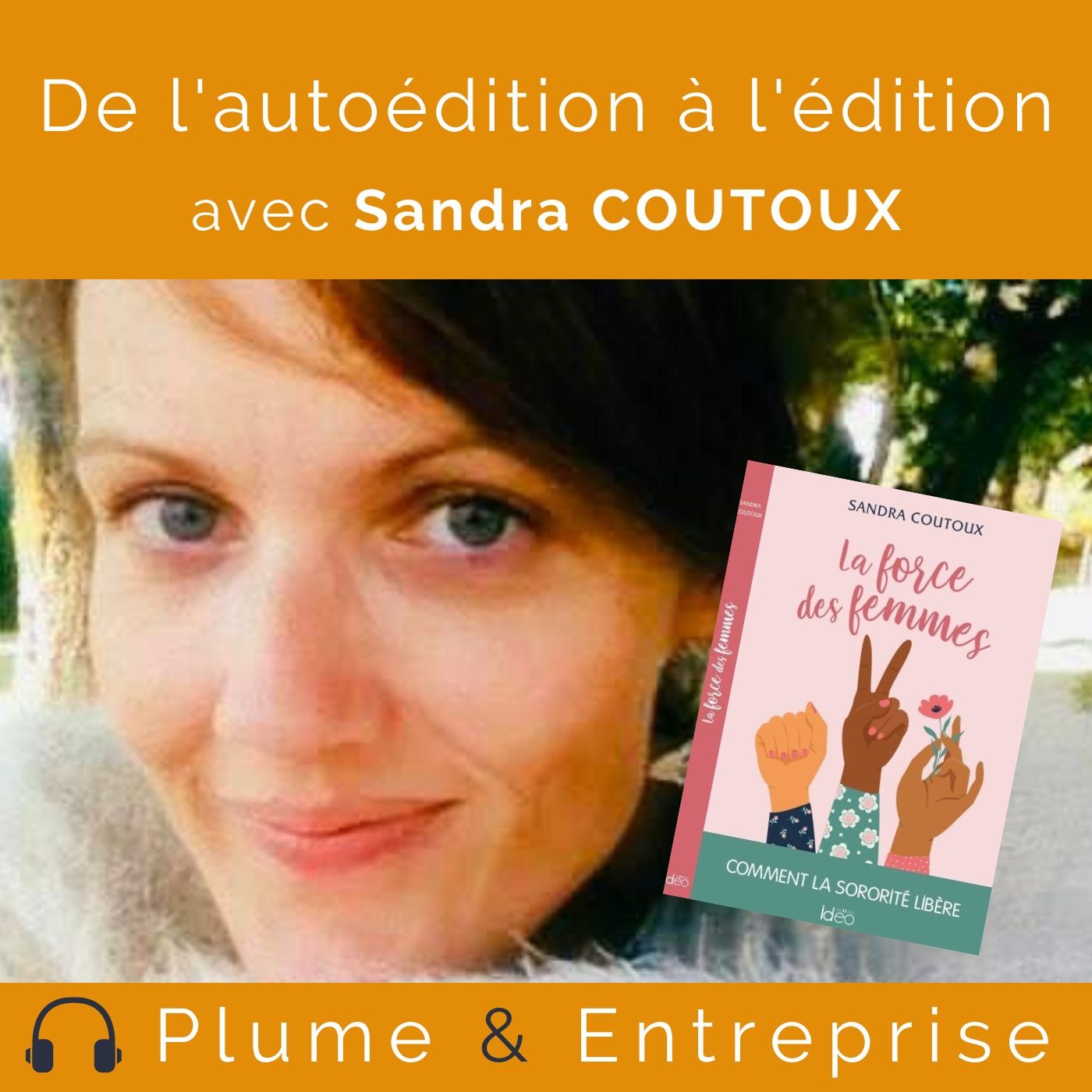 # 62 De l'autoédition à l'édition avec Sandra Coutoux