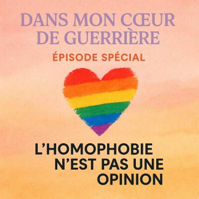 Episode Spécial : L'homophobie n'est pas une opinion cover