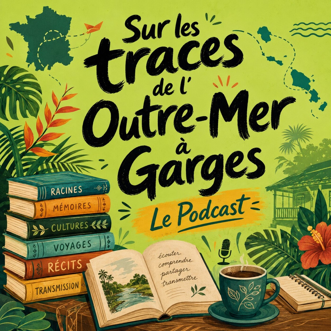 Sur les traces de l’Outre-Mer episode artwork