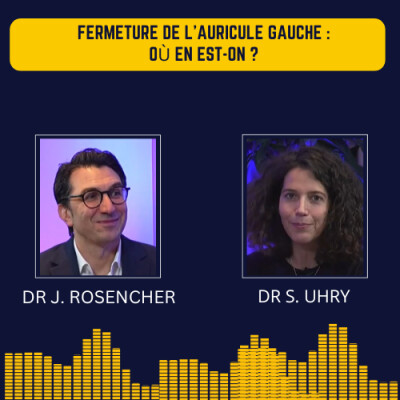 Fermeture de l’auricule gauche : Où en est-on ? cover