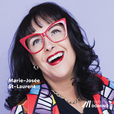 E8 : Marie-Josée St-Laurent - Créatrice de bonheur et de positif cover