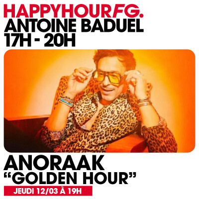 HAPPY HOUR FG AVEC ANTOINE BADUEL. L'INTERVIEW : ANORAAK cover