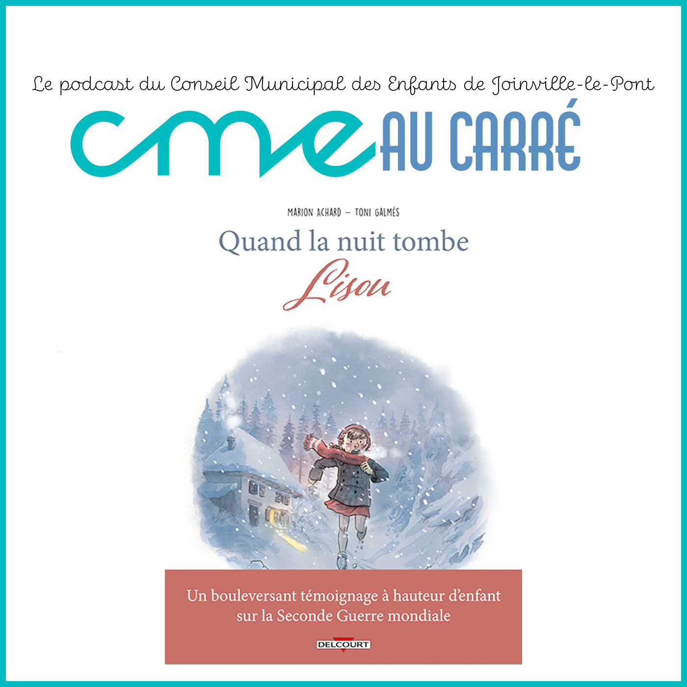 CME au carré - les podcasts du Conseil Municipal des Enfants de Joinville-le-pont