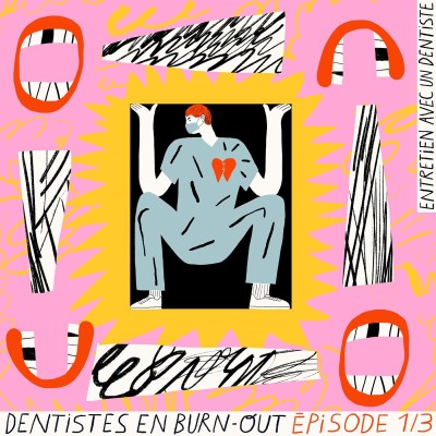 [Extrait] Dentistes en burn-out 1/3 : les prémices cover