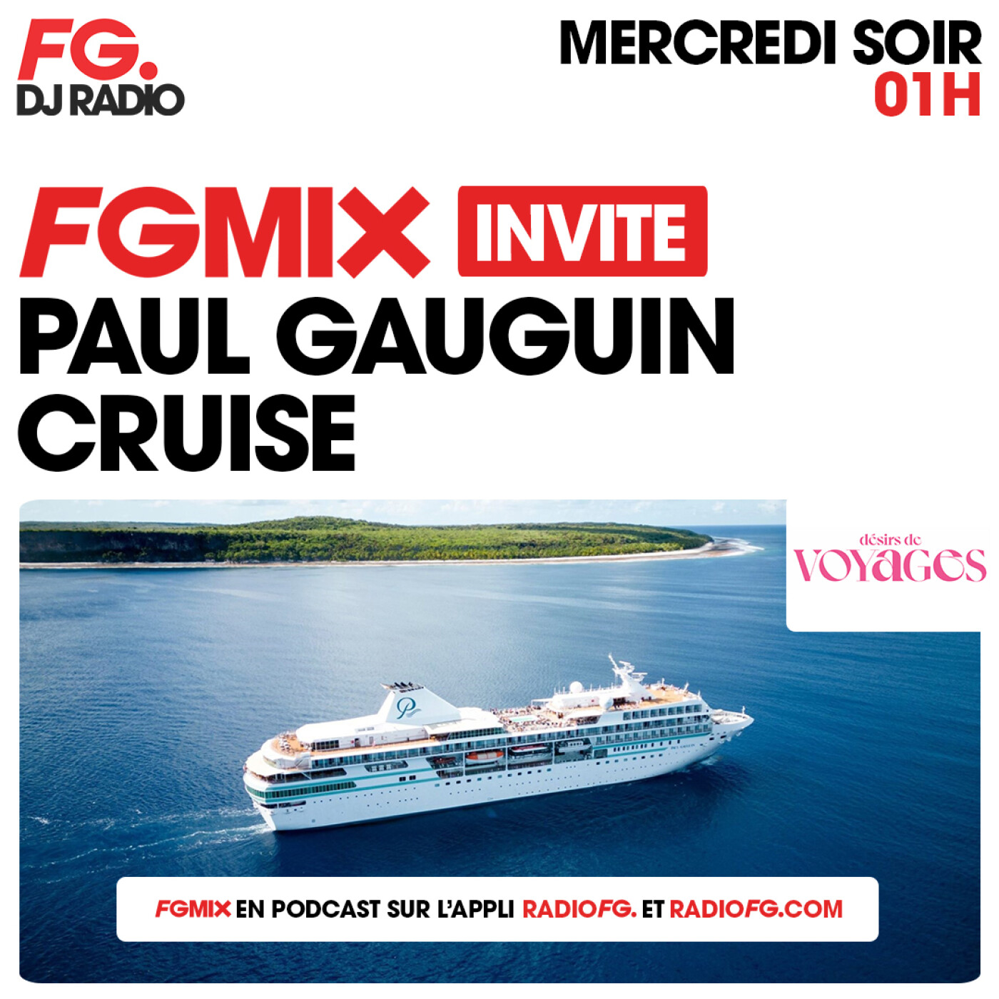 FG MIX INVITE : PAUL GAUGUIN CRUISE AVEC DÉSIRS DE VOYAGES episode artwork