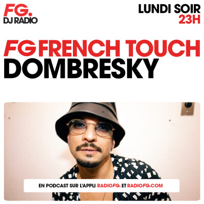 FG FRENCH TOUCH : DOMBRESKY cover
