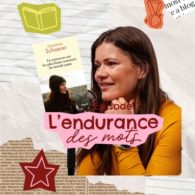 EP7: "Tu reposeras sur les plus hauts sommets du monde papa" de Constance Schaerer cover
