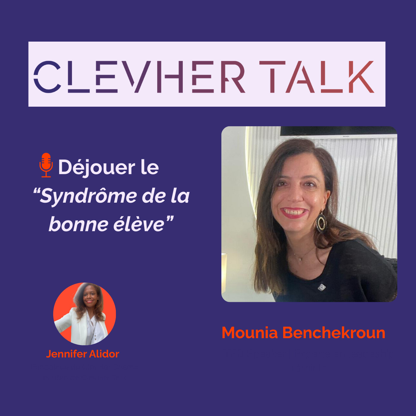 Introduction - ClevHer Talk avec Mounia Benchekroun Introduction - ClevHer Talk avec Mounia Benchekroun