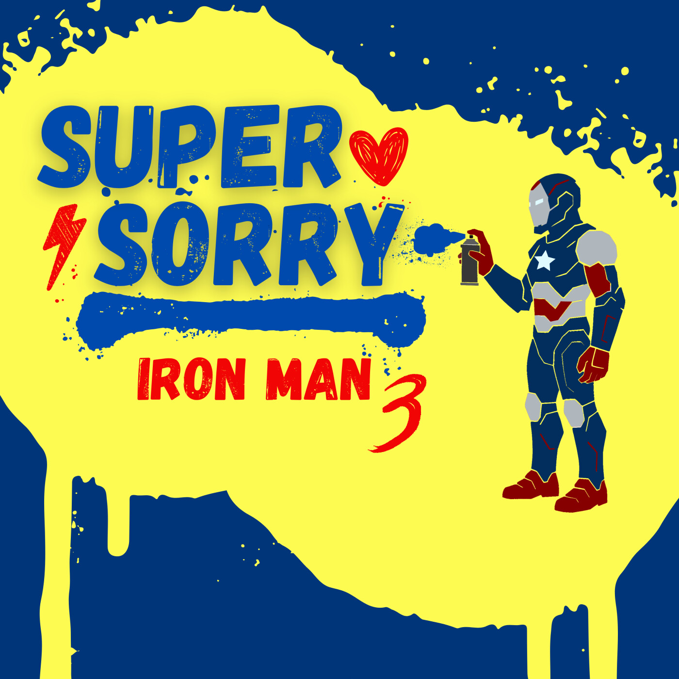 Super Sorry takes on Iron Man 3 – a fun film review of Marvel superhero apologies episode artwork