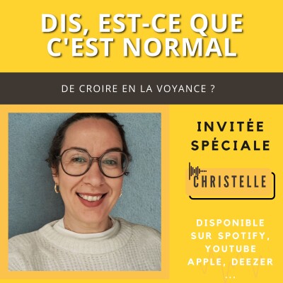 Episode 31 : Dis, est-ce que c’est normal de croire en la voyance ? cover