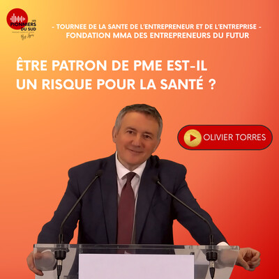Conférence Olivier Torrès - Être patron de PME est-il un risque pour la santé ? cover