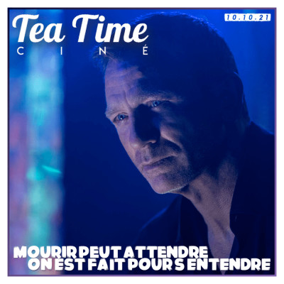 10.10.21 | MOURIR PEUT ATTENDRE & ON EST FAIT POUR S'ENTENDRE cover