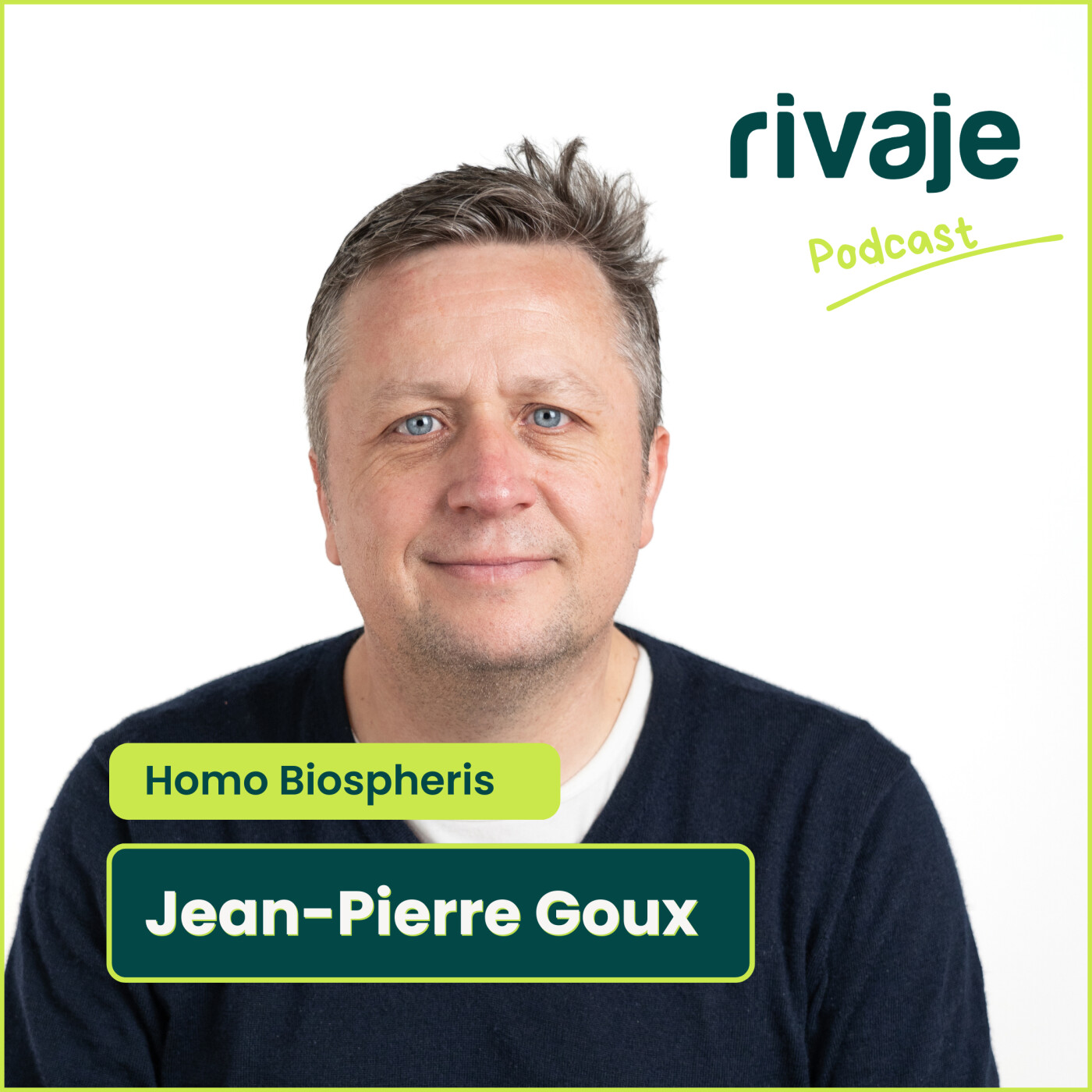 HORS SÉRIE – Homo Biospheris : Inscrire l’humanité au service de la biosphère, avec Jean-Pierre Goux