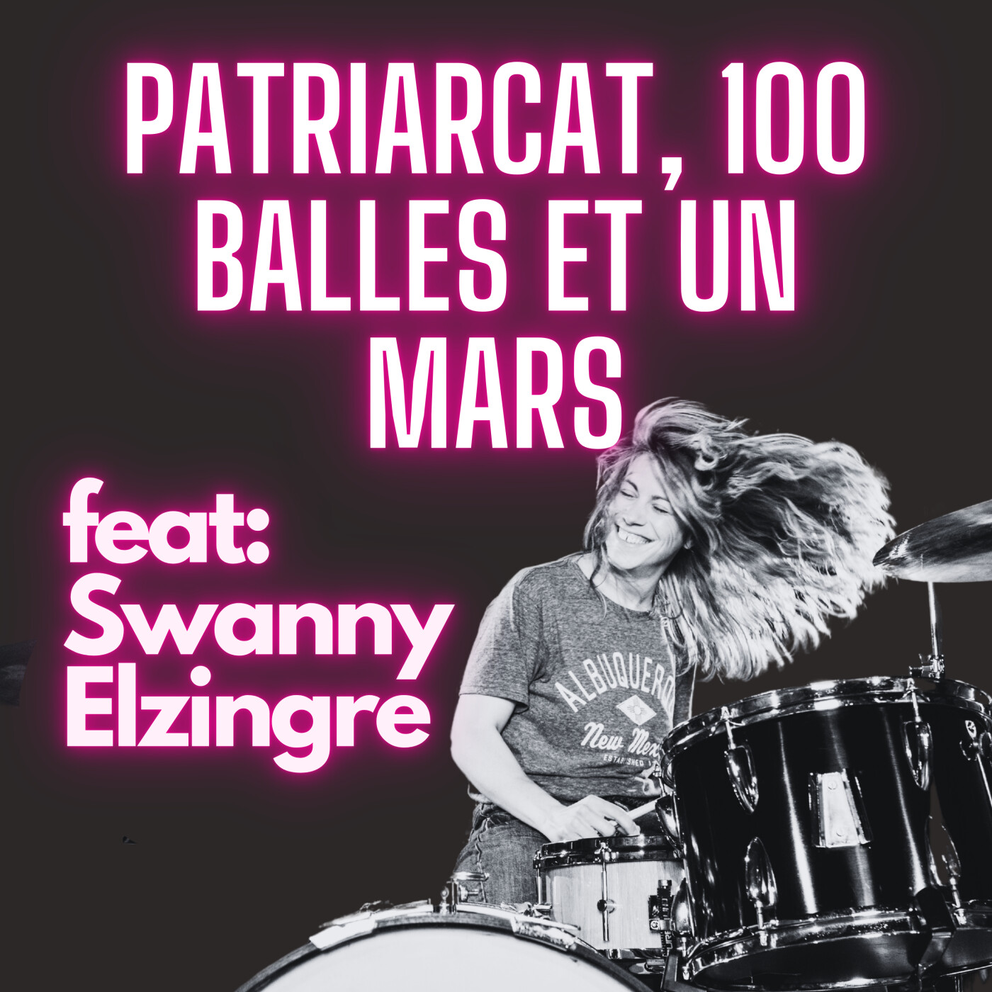 Patriarcat, 100 balles et un mars
