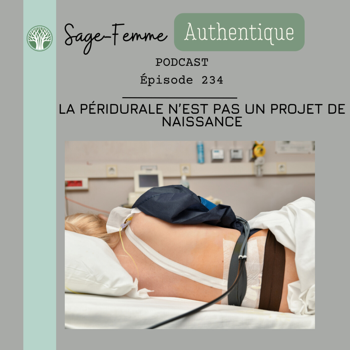 La péridurale n’est pas un projet de naissance EP234