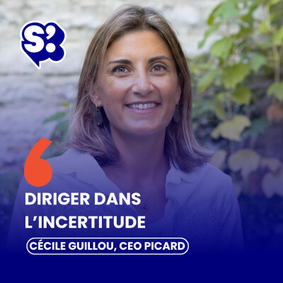 Diriger dans l'incertitude : comment garder un cap clair ? Avec Cécile Guillou, CEO Picard cover