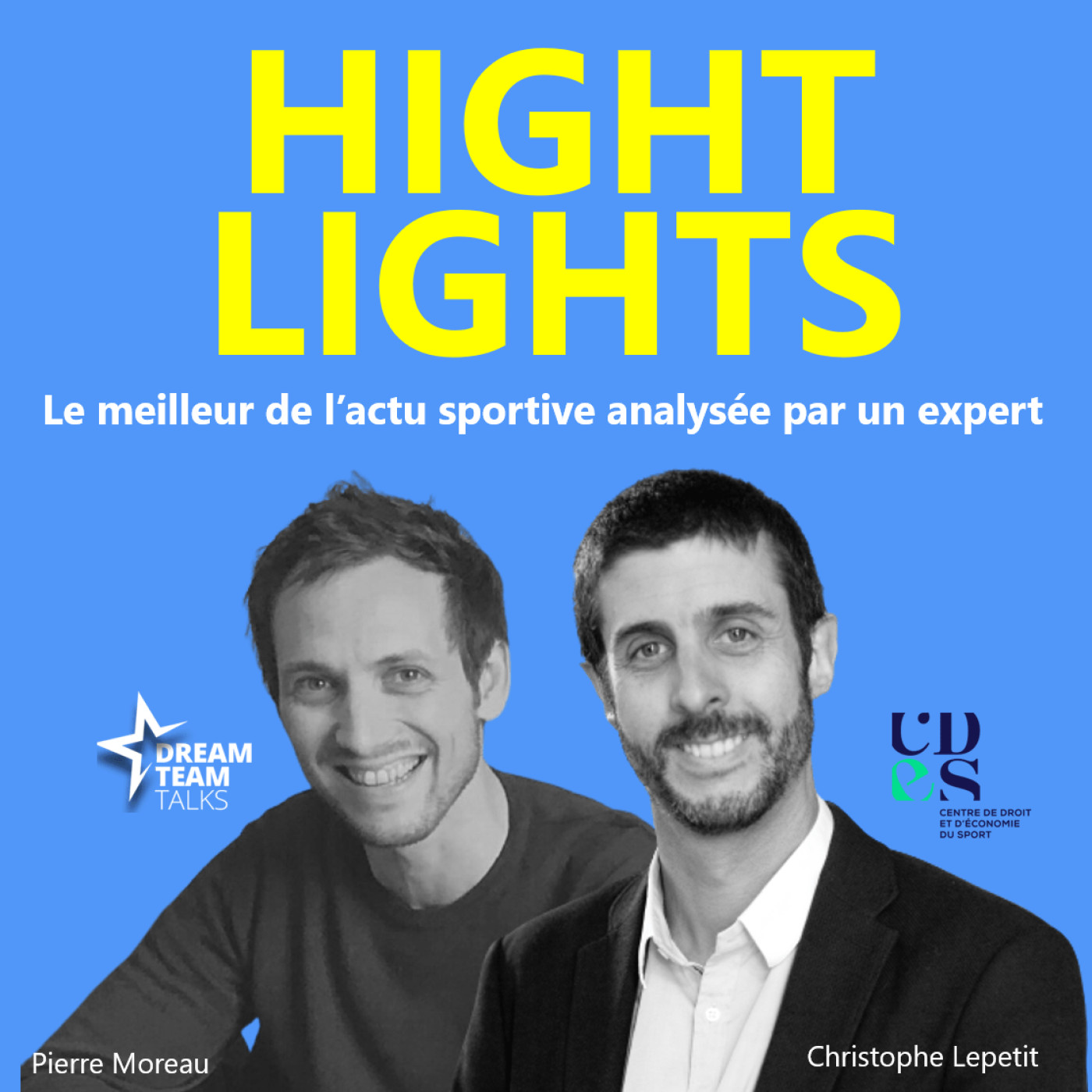 HIGHLIGHTS#3 LE MEILLEUR DE L'ACTU SPORTIVE avec CHRISTOPHE LEPETIT du CDES episode artwork