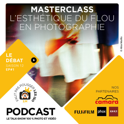 S1201 - LE GRAND DÉBAT : L'ESTHÉTIQUE DU FLOU EN PHOTOGRAPHIE cover