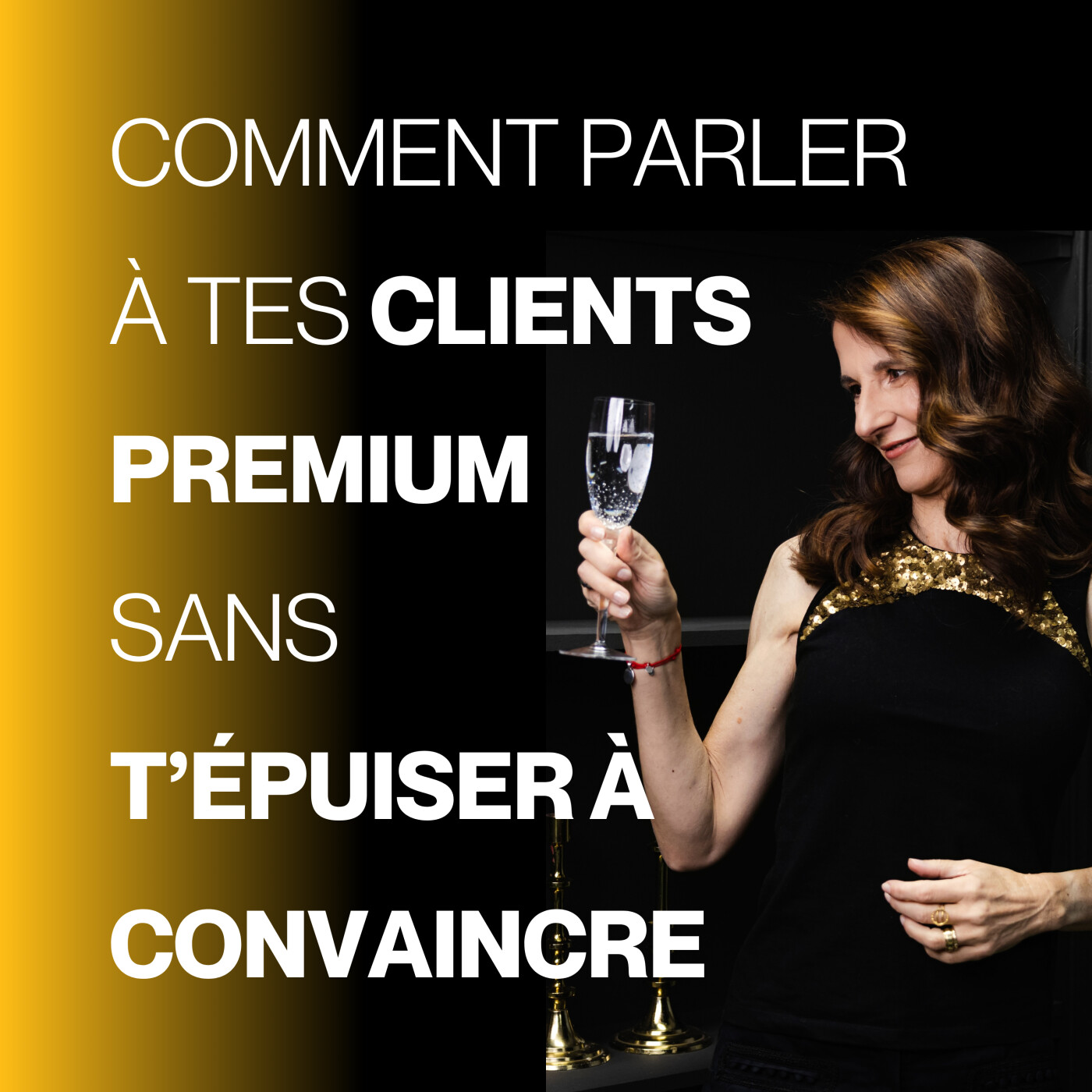 Comment parler à tes clients premium sans t'épuiser à convaincre -E209