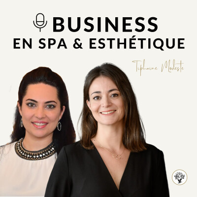 Épisode 48 - Manager les apprentis en Spa et Institut de Beauté : L’Oeil de l’Expert avec Jennifer EKHERIAN cover