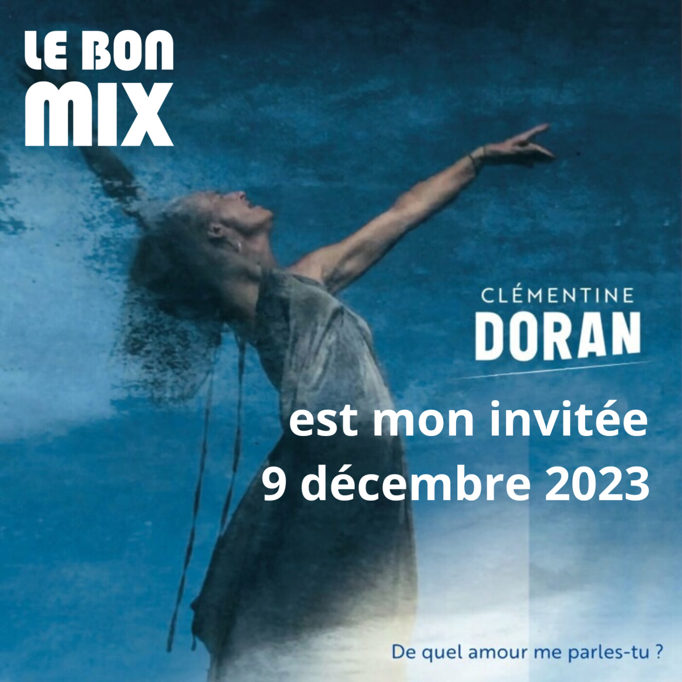 Le Bon Mix : replay des émissions