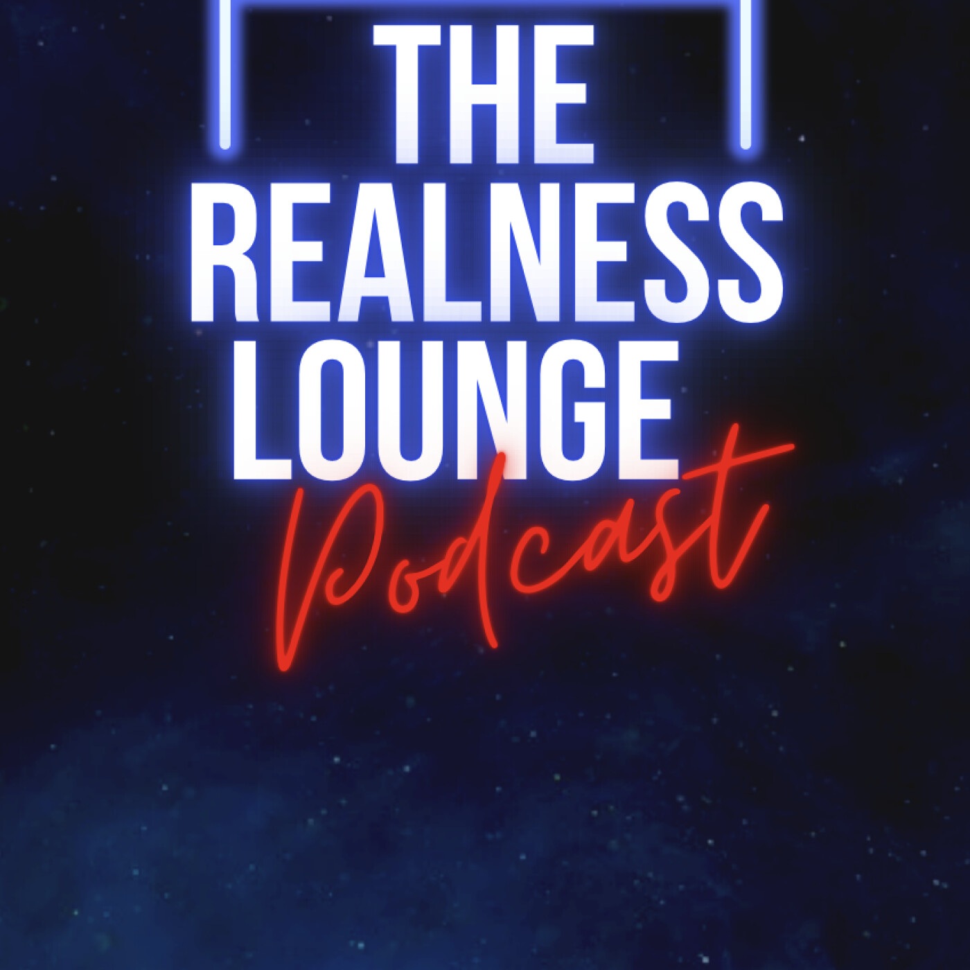 THE REALNESS LOUNGE PODCAST RAQUEL  ROBERT & TEDDY