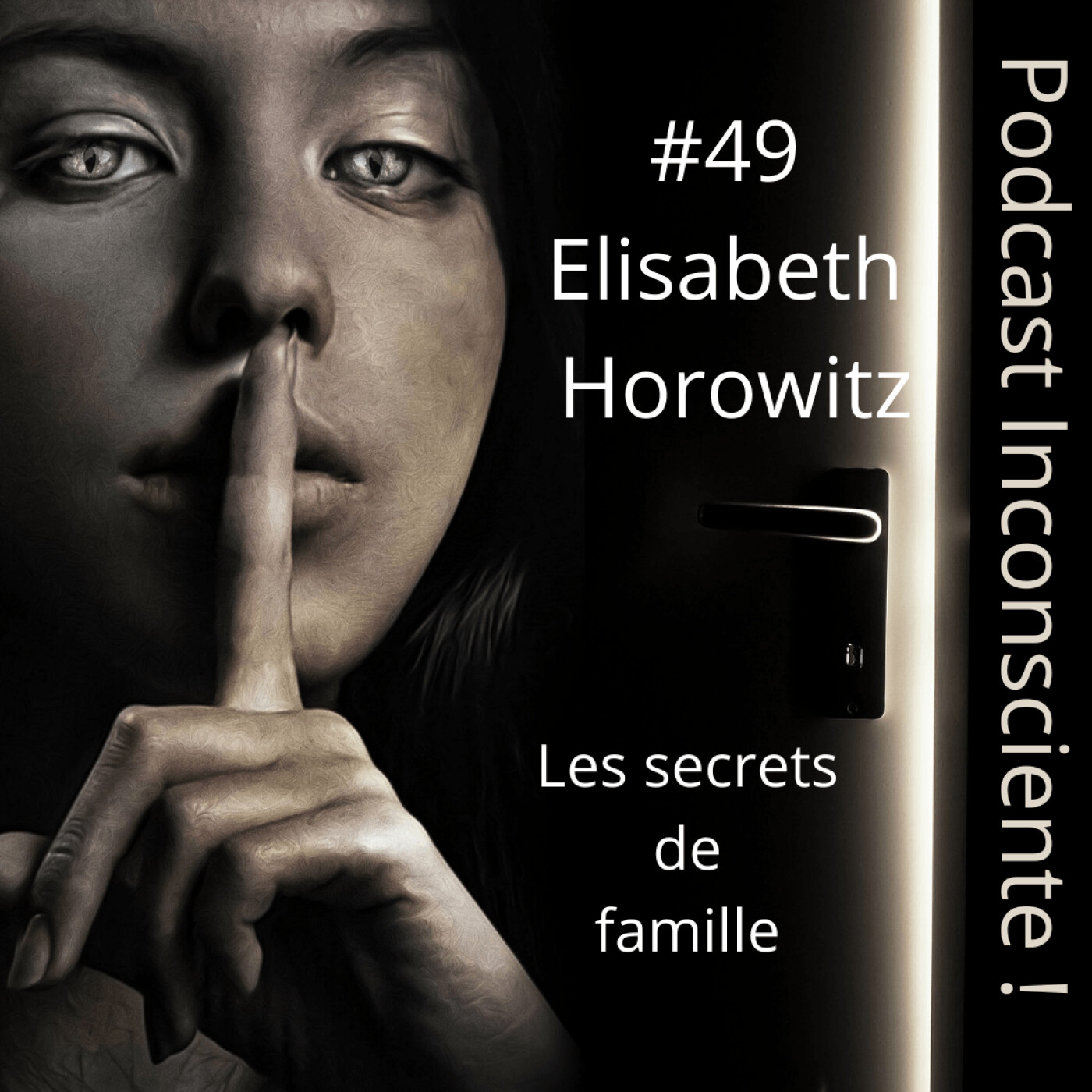 Inconsciente ! Le podcast pour comprendre l\'hypnose...