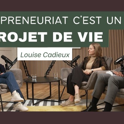 Louise Cadieux : Le repreneuriat, c’est un projet de vie | S01E02 R&R cover