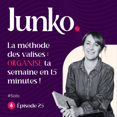 #25 [SOLO] - La méthode des valises : organise et priorise ta semaine en 15 minutes ! cover
