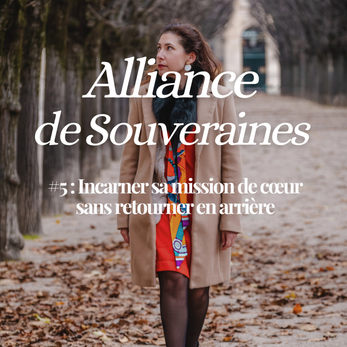 #5 : Incarner sa Mission de cœur sans retour en arrière episode artwork