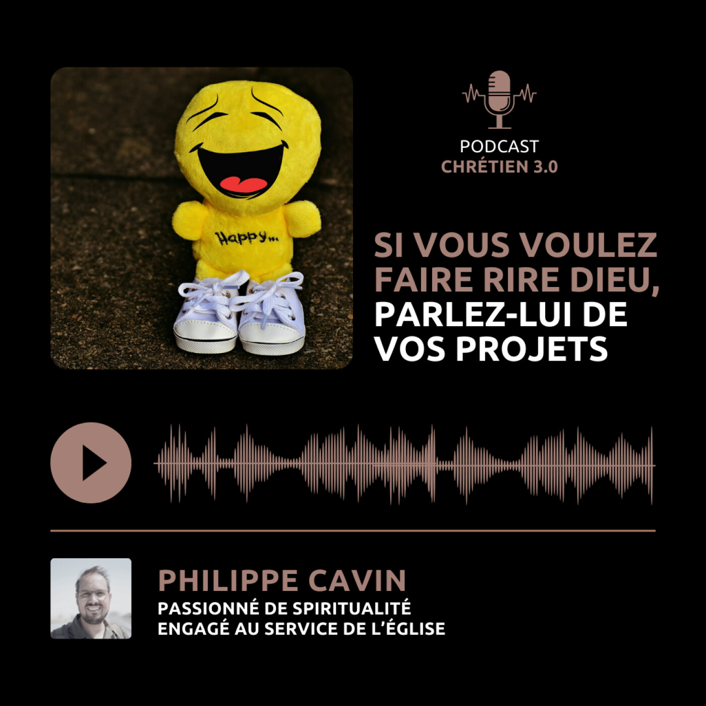 Humeur – Si vous voulez faire rire Dieu