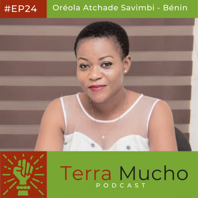 EP24 - Oréola Atchade Savimbi : Bâtir une écologie ancrée dans les actes du quotidien et les réalités locales cover