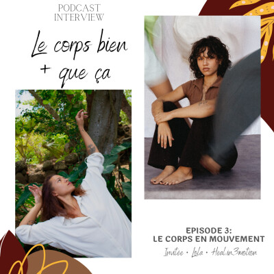Episode #3 - Le corps en mouvement cover