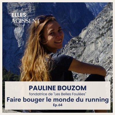 TEASING #64 Pauline Bouzom fondatrice de "Les Belles Foulées" Faire bouger le monde du running cover