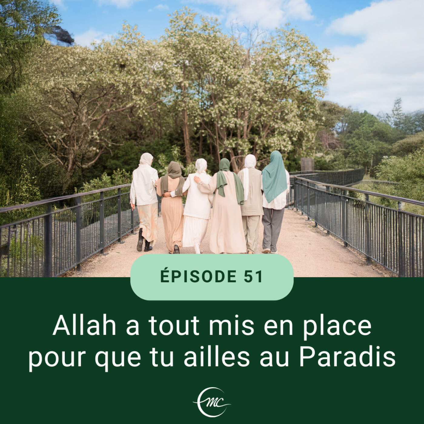 51 - Allah a tout mis en place pour que tu ailles au Paradis episode artwork