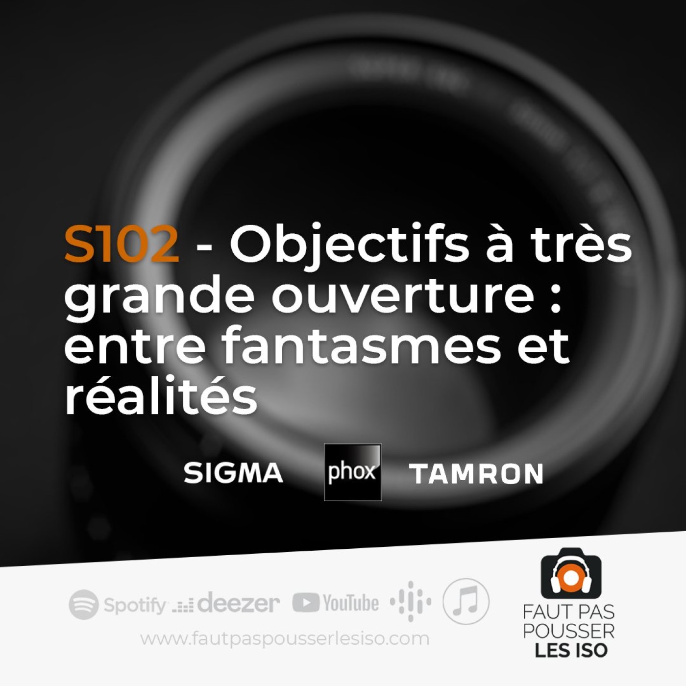 S102 - Objectifs à très grande ouverture : entre fantasmes et réalités.