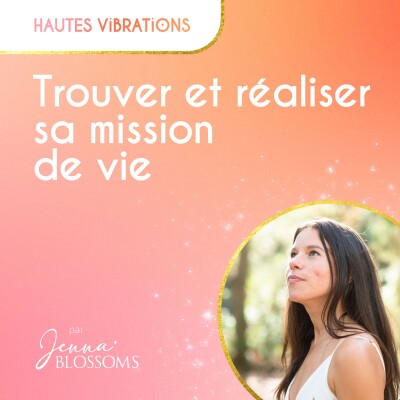 Trouver et réaliser sa mission de vie cover