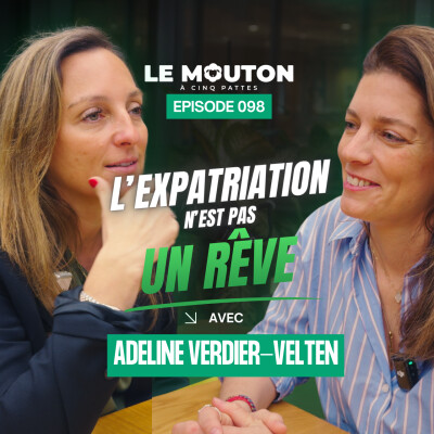 #EP98 La vérité sur l’expatriation que personne ne montre avec Adeline Verdier-Velten cover