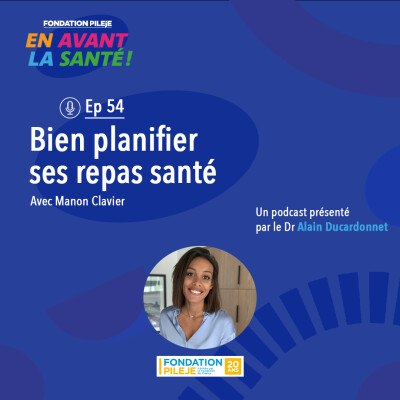 REDIFFUSION - Nutrition : Bien planifier ses repas santé cover
