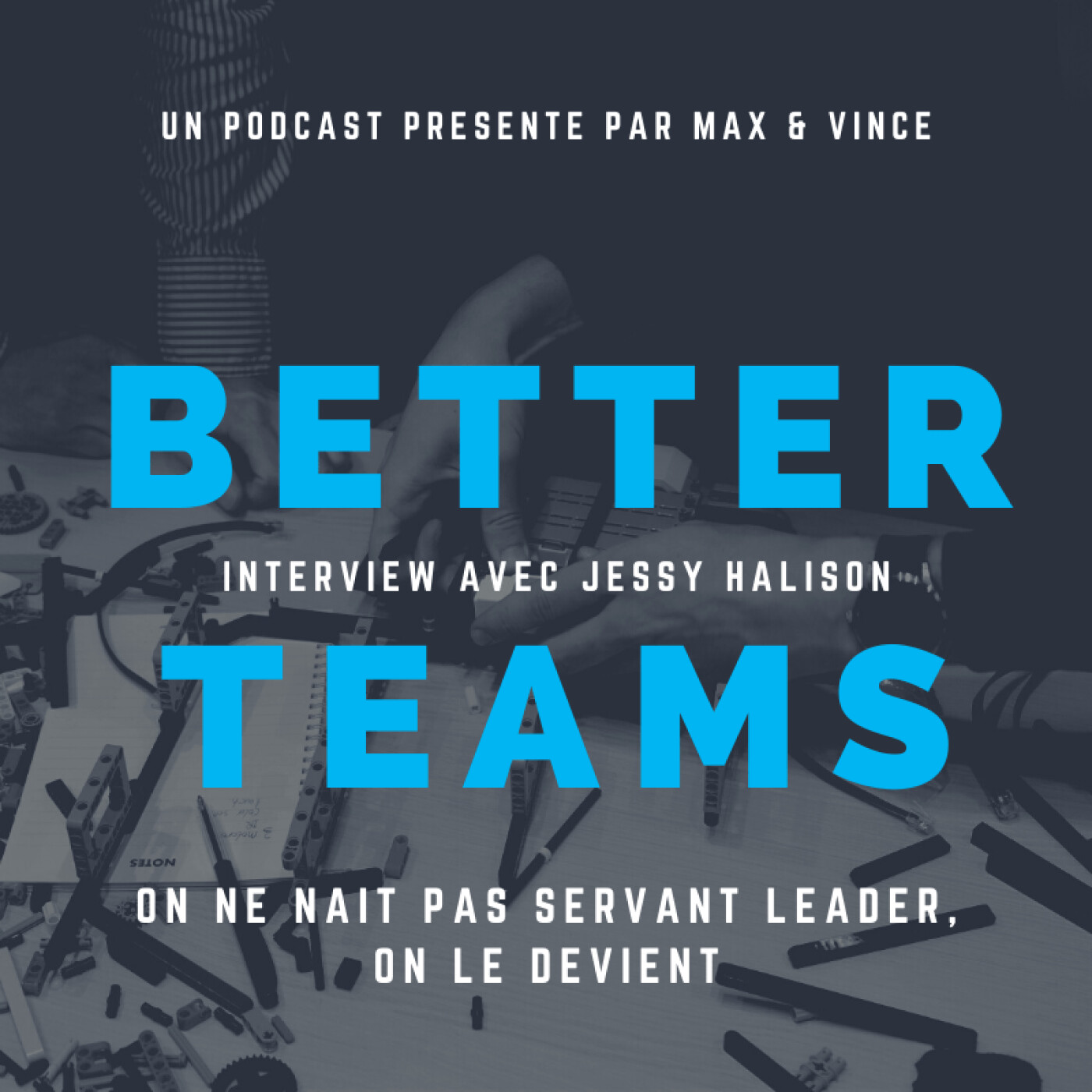 On ne naît pas servant leader, on le devient - Interview avec Jessy Halison